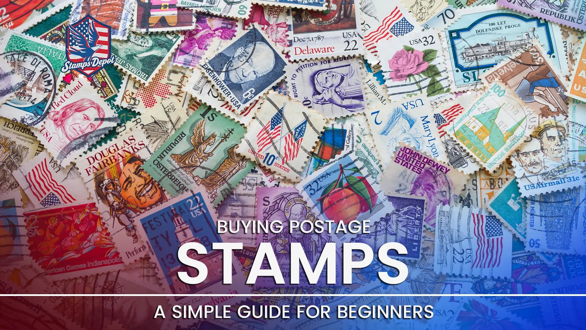 Buying Postage Stamps: A Simple Guide for Beginners – Stamps-Depot.com