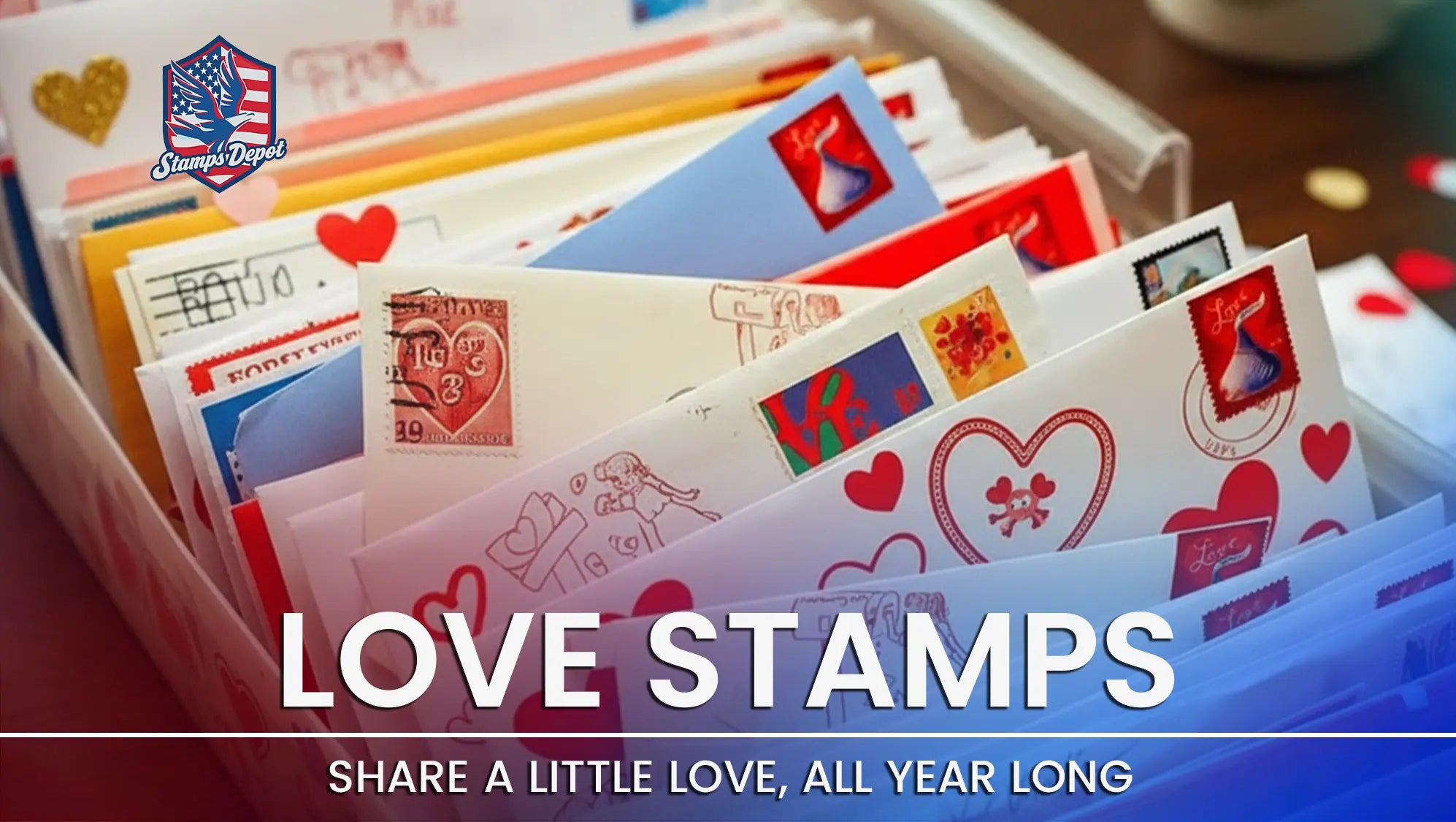 Love Stamps: Share a Little Love, All Year Long 💌